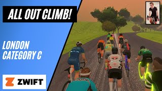 All Out Effort on Fox Hill Climb  Race London Stage 4B  Zwift Category C [upl. by Georgena]