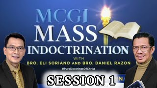 MCGI Mass Indoctrination Day 1  Playback [upl. by Nailliw473]