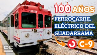 Línea C9 de CERCANÍAS MADRID 100 años de viajes a la sierra de Guadarrama 🚉 [upl. by Enaira231]