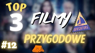 Top 3 Filmy Przygodowe 12  2023 [upl. by Tacye]