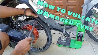 How to Vulcanize or Repair Damaged Tyre  DIY Tutorial [upl. by Ariaek]