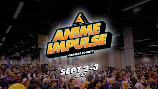 ANIME Impulse OC 2023 Official Recap [upl. by Cherie]