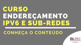 Aprenda a Calcular Subredes IPv6  Curso de Endereçamento IPv6 e Subredes [upl. by Diane918]