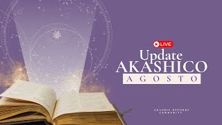 ️Update Akáshico de Agosto [upl. by Schulein]