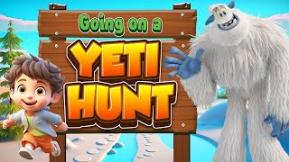 Were Going on a Yeti Hunt  Brain Break Movement Song for kindergarten and prek  Bear Hunt [upl. by Yremogtnom272]