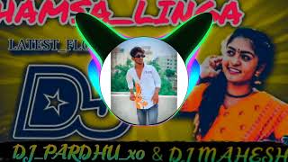 HAMSALINGA NEW SONG REMIX BY DJ PARDHU IMAMPETA FROM SURYAPET 🤞😍amp DJ MAHESH [upl. by Bamford]