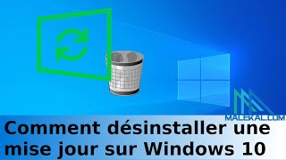 Comment désinstaller une mise jour sur Windows 10 [upl. by Corina985]