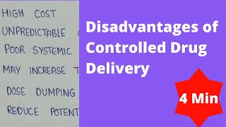 Disadvantages of controlled drug delivery system  disadvantages of CDDS  novel drug delivery [upl. by Phonsa]