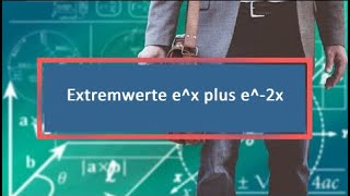 Extremwerte ex plus e2x [upl. by Berry950]