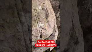 BALTA İŞARETİ SAVAŞÇI HAZİNESİ [upl. by Oigile]