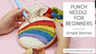 Punch Needle For Beginners  Learn The Basic Stitches [upl. by Baillieu]