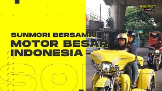 SUNMORI BERSAMA MOTOR BESAR INDONESIA [upl. by Assirol57]