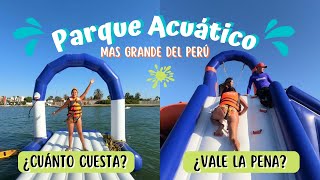 PARQUE ACUATICO 👙💦 mas grande del Perú en Paracas ¿Cuánto cuesta 🤑 ¿vale la pena ir [upl. by Enyala152]