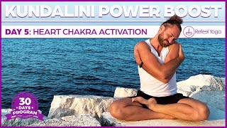 Day 5 Activating the Heart Center  30 Day Kundalini Power Boost [upl. by Rehpinnej]