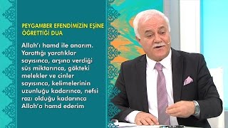 Peygamber Efendimizin eşine öğrettiği dua  Sağlıklı Mutlu Huzurlu 28 Bölüm  atv [upl. by Tanberg867]