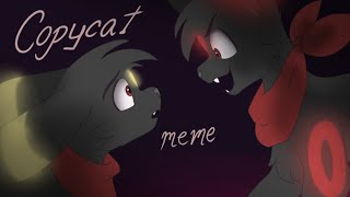 Copycat  Animation Meme REMAKE2023 [upl. by Shaffert]