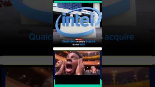 Qualcomm is going to Buy Intel the King of Chipset Company intel technews [upl. by Intisar]