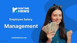 Employee Salary Management  Sep24 Update  Runtime HRMS [upl. by Horsey]