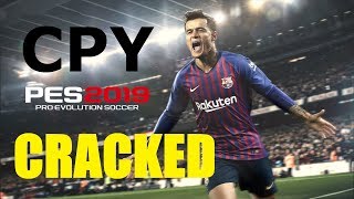 Pro Evolution Soccer 2019  CPY FULL GAME CRACKED  Download  Install  HD [upl. by Onateag]