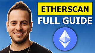 EtherScan Tutorial  Wallets Tokens Transactions Contracts NFTs Complete Beginners Guide [upl. by Najed699]