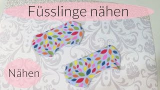 Füsslinge nähen I Socken nähen I Schnittmuster selber machen I Nähanleitung I Deutsch  Finola [upl. by Stanley]