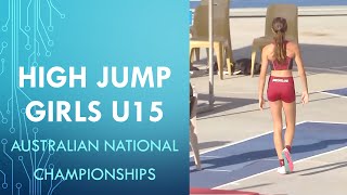 High Jump Girls U15 Australian National Championships Highlights [upl. by Ellimaj]