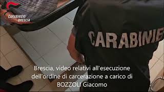 Video CC Brescia video relativo allesecuzione dell’ordine di carcerazione a carico di BOZZOLI [upl. by Ahsemo]