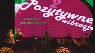 a Irlandia jest taka zielona  koncert w Ostrowskim Centrum Kultury [upl. by Neret]