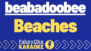 beabadoobee  Beaches Karaoke [upl. by Eiryk]