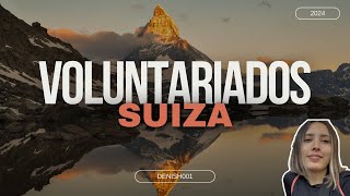 MEJORES Voluntariados en SUIZA 2024 🇨🇭 [upl. by Hterrag]