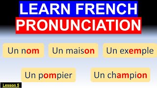 HOW TO PRONOUNCE An Am  En Em On Om French Pronunciation For BeginnersLesson 5 [upl. by Amada137]