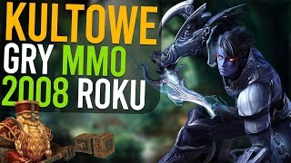 KULTOWE GRY MMORPG 2008 ROKU [upl. by Ateekan623]