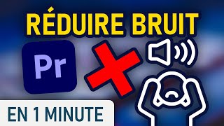 Supprimer les bruits de fond sur Premiere Pro [upl. by Rambort]