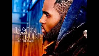 The Other Side  Jason Derulo Audio [upl. by Heindrick360]