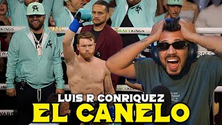 REACCIÓN a EL CANELO  Luis R Conriquez y Entrada Canelo vs Munguia [upl. by Hagerman204]