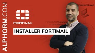 Comment installer FortiMail  Vidéo Tuto [upl. by Nekciv944]