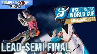 IFSC Chamonix Lead worldcup 2024  Semi Final│Full replay [upl. by Leik69]