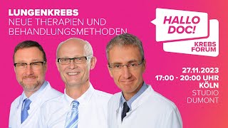 HALLO DOC Forum Lungenkrebs  Neue Therapieansätze und Heilungschancen für Krebspatienten [upl. by Inkster216]