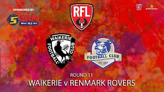 2023 Riverland Football League Round 11 Waikerie v Renmark [upl. by Isaacson582]