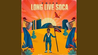 Long Live Soca [upl. by Nygem]