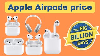 Apple AirPods price in big billion days sale  Apple AirPods price in flipkart sale  Apple AirPods [upl. by Nho267]