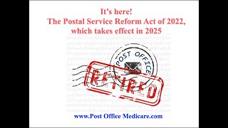 Its Here The Postal Service Reform Act of 2025 [upl. by Lipsey]