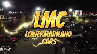 LOWERMAINLAND CARMEETS CAR CLUBS AND HANGS DRONE [upl. by Ghassan461]