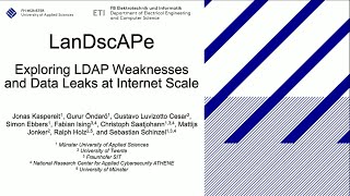 USENIX Security 24  LanDscAPe Exploring LDAP Weaknesses and Data Leaks at Internet Scale [upl. by Wentworth524]