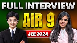 IIT JEE Tips from AIR 9  Detailed interview ✨ [upl. by Annoyed400]