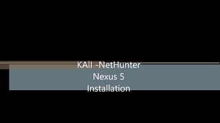 Kali NetHunter Complete Installation [upl. by Haral]