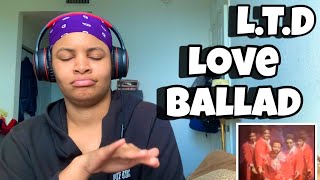 LTD “ LOVE BALLAD “ REACTION [upl. by Heinrick]