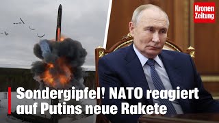 Sondergipfel NATO reagiert auf Putins neue Rakete  kronetv NEWS [upl. by Ailahtan593]