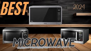 The Best Microwave Ovens 2024 [upl. by Chance]