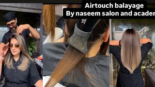 How to do airtouch balayage by naseem salon and academy hair balyage airtouch haircolor [upl. by Tap]